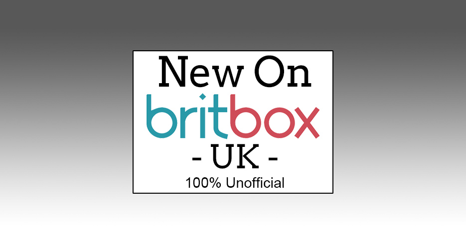 New on BritBox UK